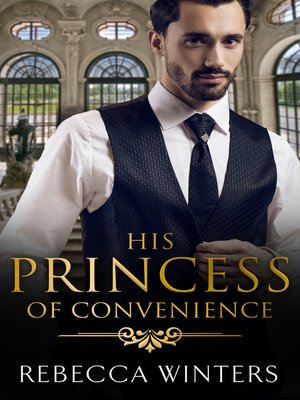 cover image of His Princess of Convenience